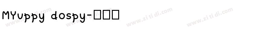 MYuppy dospy字体转换